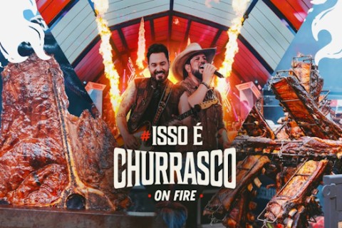 Fernando e Sorocaba levam ‘Churrasco On Fire’ para Presidente Prudente