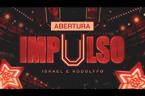 Israel & Rodolffo dão a largada com o lançamento do EP “Impulso – Vol. 1