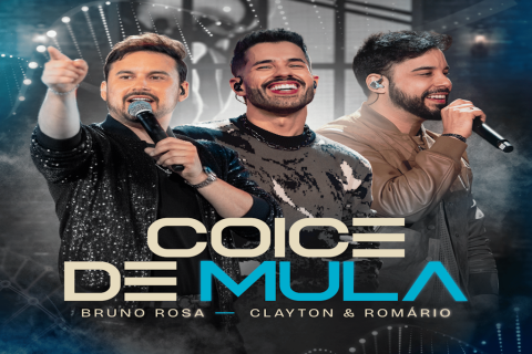 Bruno Rosa e Clayton & Romário juntos em “Coice de Mula”