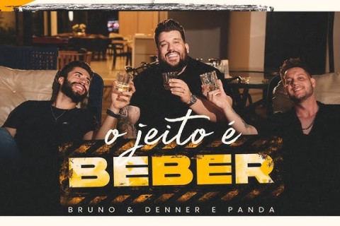 Bruno & Denner se unem a Panda no álbum de modão “O Jeito é Beber”